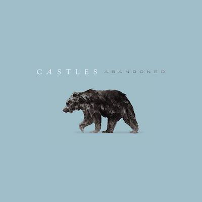 Castles - Abandoned